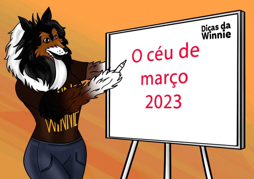 Dicas da Winnie sobre eventos de astronomia - Nesta arte a Winnie está em pé ao lado de um flipchart, escrevendo sobre os eventos do Céu de Março/2023.